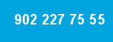 902 227 75 55